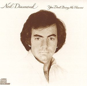 Neil Diamond/You Don'T Bring Me Flowers (Hc 45625)@Master Sound Half-Speed Mastered